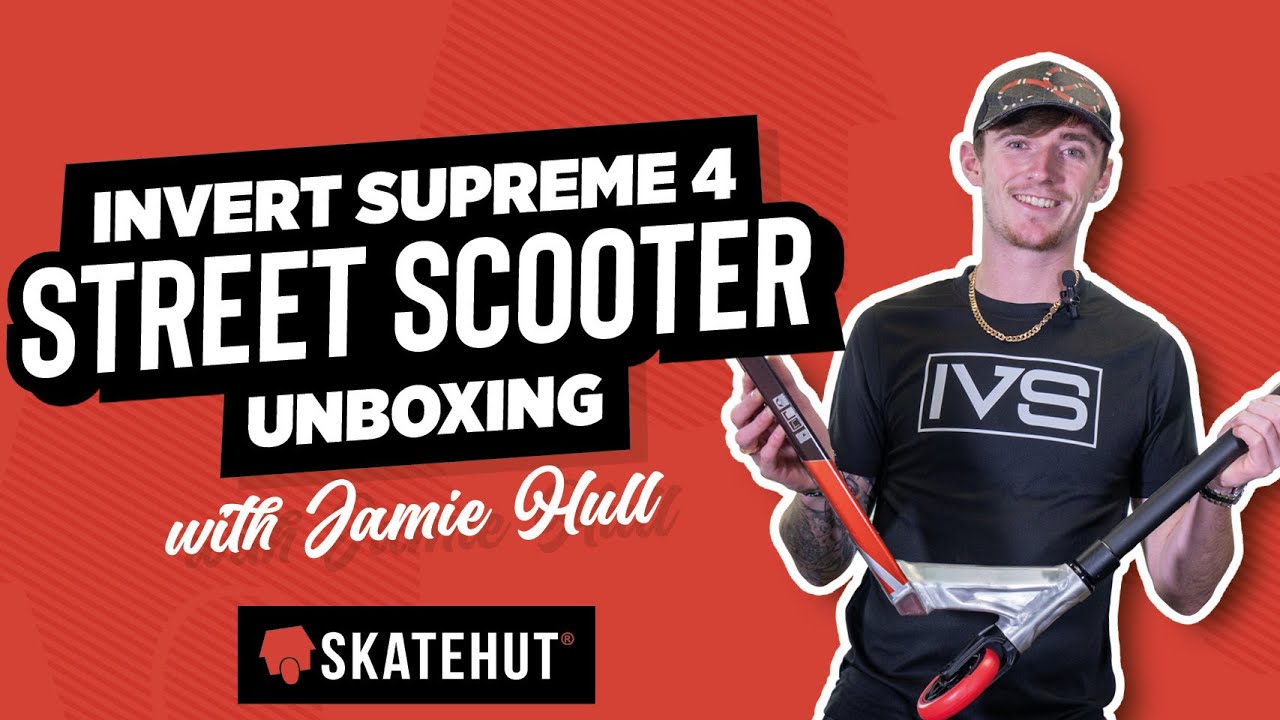 Invert Supreme Journey 4 Unboxing - Jamie Hull Stunt Scooter