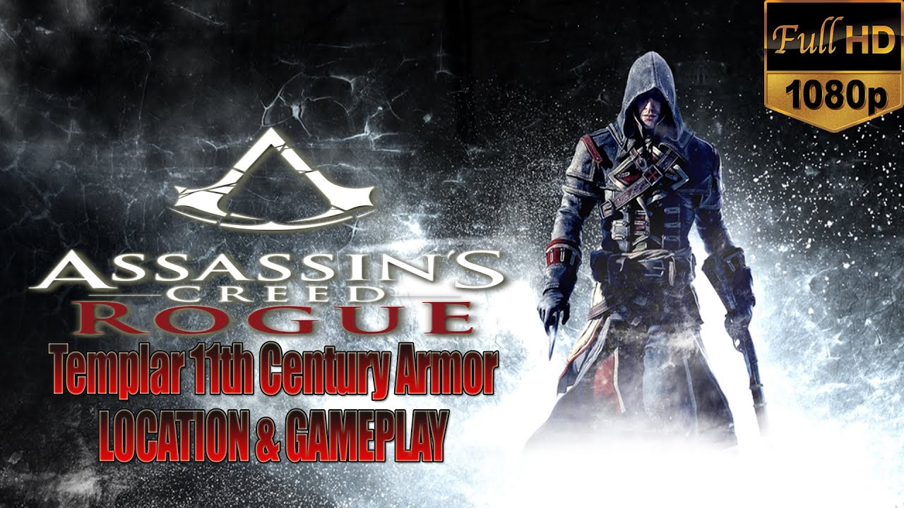 Assassin's Creed Rogue Gameplay Templar 11th Century Armor