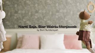 Doni Nurdiansyah - Nanti Saja, Biar Waktu Menjawab (Official Music Video)