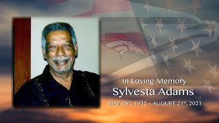 Sylvesta Adams Celebration of Life Memorial Service