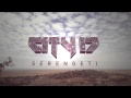 City 17 - Serengeti (Original Mix)