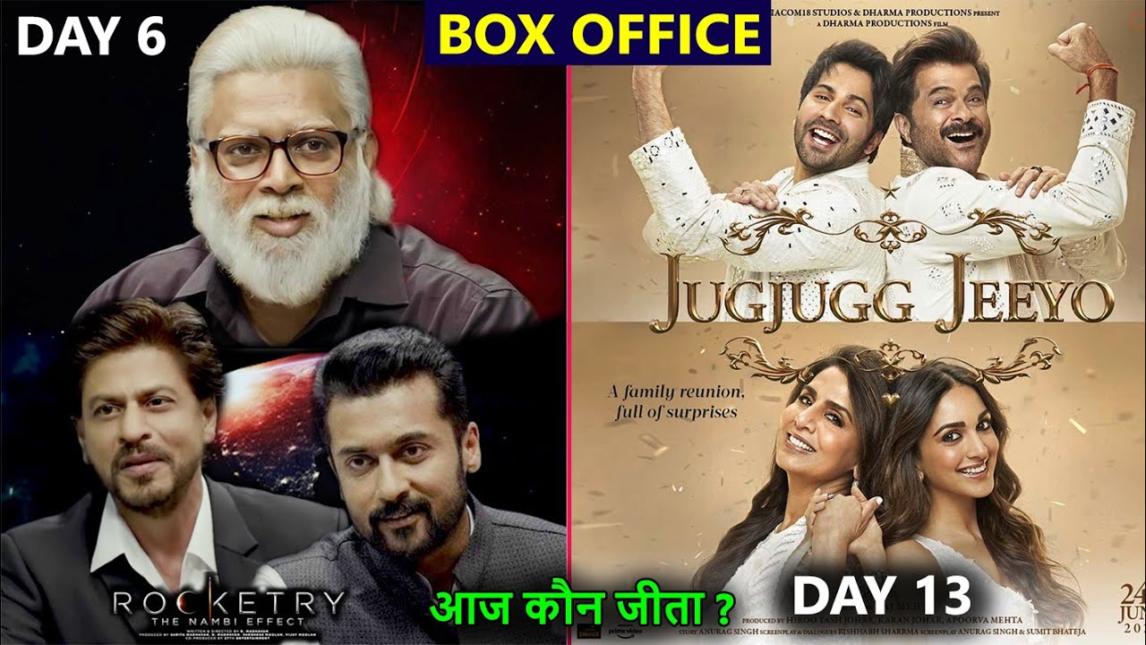 Rocketry The Nambi Effect Box Office Collection Day 6, Jugjugg Jeeyo day 13 Collection, Budget