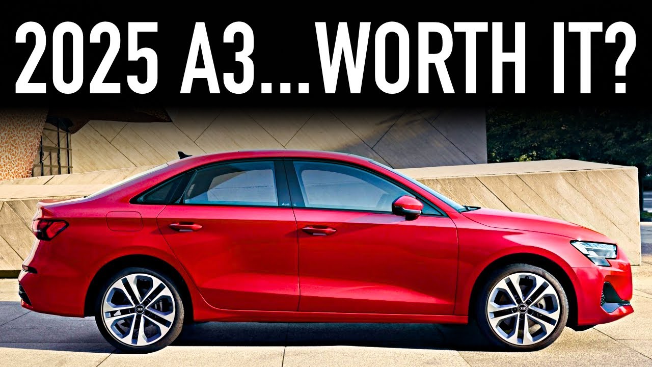 2025 Audi A3.. Are These Small Luxury Cars Worth it? YouTube