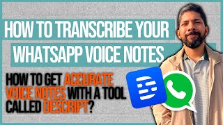 How To Get Flawless Transcriptions From WhatsApp Voice Notes In Your Target Language Using Descript? screenshot 5