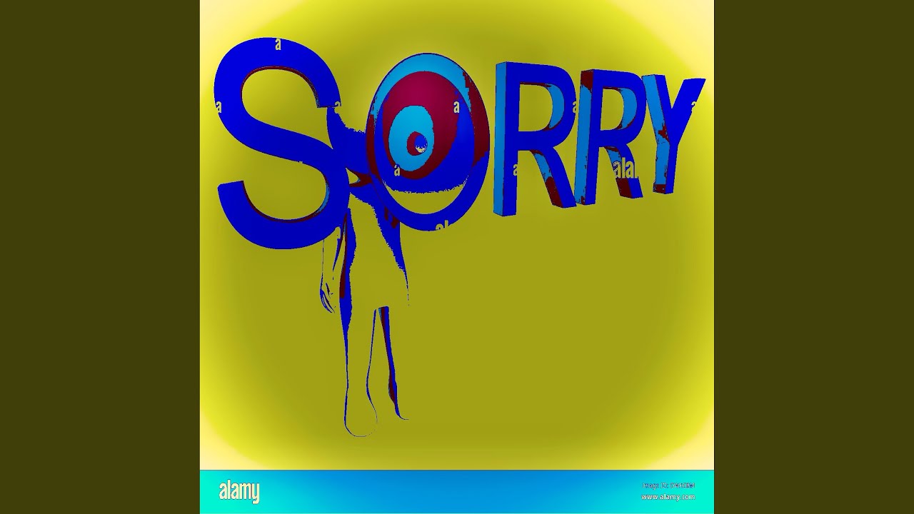 Apologies In Advance