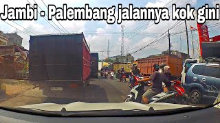 Kondisi terkini Jalan Lintas Timur Jambi - Palembang | ROAD TRIP PEKANBARU - JAKARTA Part 2