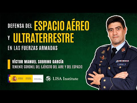 Defensa del espacio aéreo y ultraterrestre por parte de las Fuerzas Armadas