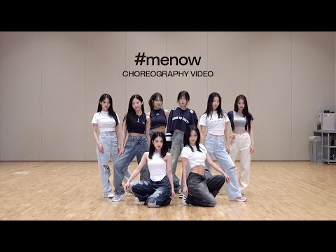 fromis_9 (프로미스나인) ‘#menow’ Choreography Video