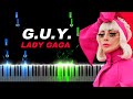 Lady Gaga - G.U.Y. - Piano Tutorial