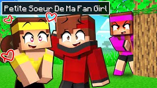 La Petite Sœur de ma FAN GIRL est en Crush sur MOI sur Minecraft !