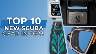 Top 10 New Scuba Diving Equipment Released in 2023 ... 