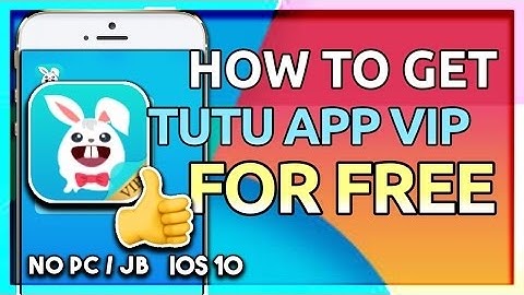 How to get tutu VIP for free no jailbreak iOS 10.3.1