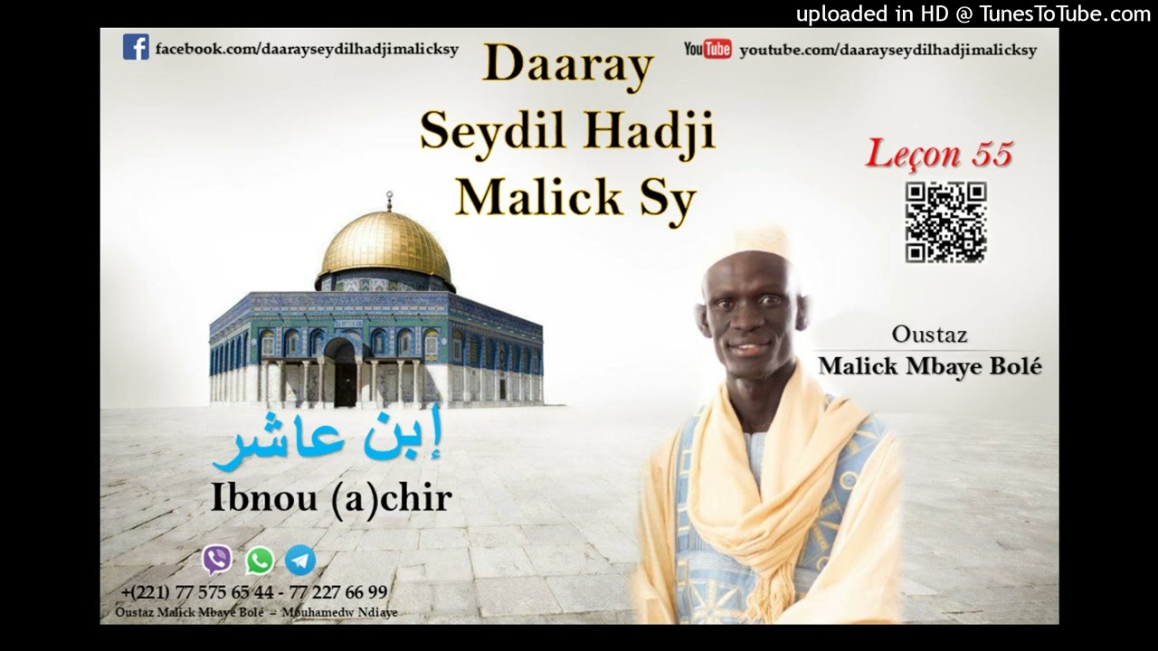 Ibnou (a)chir - Leçon 55 par Oustaz Malick Mbaye Bolé