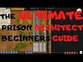 The ULTIMATE - Prison Architect Tutorial