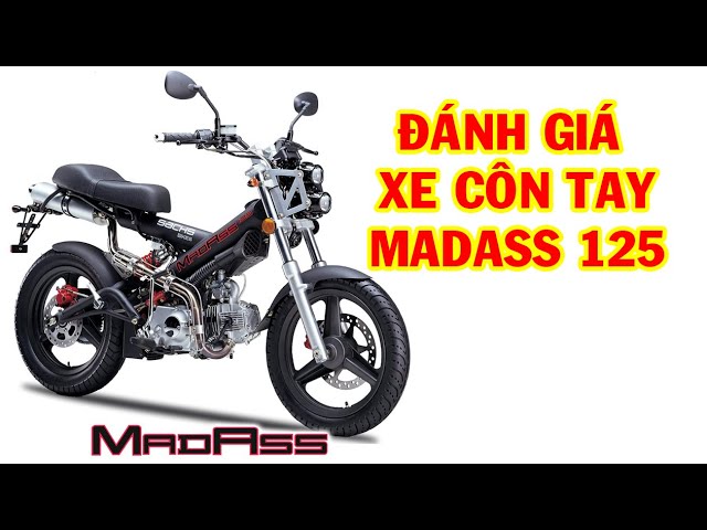 Madass 125 Sành điệu nhưng kém tiện nghi