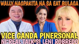 VICE GANDA PINERSONAL SI MAYOR LENI ROBREDO, WALLY NAGPAKITA NA SA EAT BULAGA