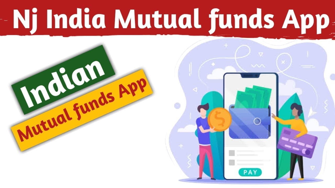 nj-india-mutual-funds-app-youtube