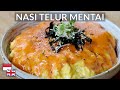 TANPA Tobiko! Resep Nasi Telur Mentai Ala Jepang [Praktis, Cocok Untuk Keluarga]