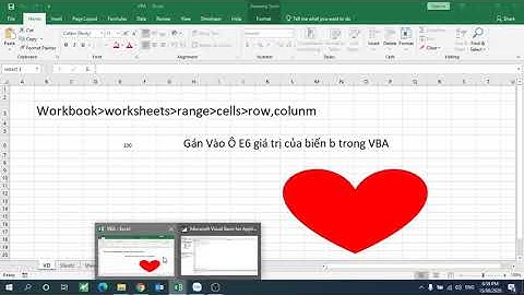 VBA#1: Create Macro, Declare Variable, Interactive Sheet-Tạo Macro, Khai Báo Biến, Tương tác Sheet.