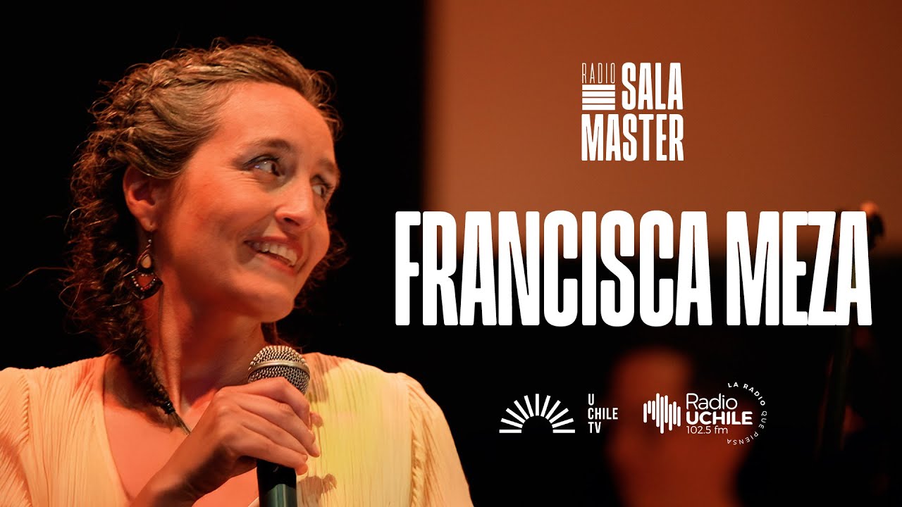 Radio Sala Master - Francisca Meza