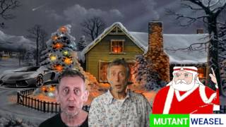 [YTP] Mutant Weasel Christmas Special! (Ft. Michael Rosen)