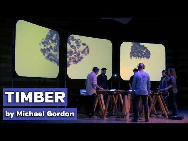 Timber, by Michael Gordon class=