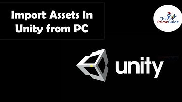 How to import assets in Unity from PC | Unity Basics 3D 2D