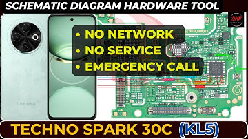Techno Spark 30C (KL5) No Network & No Service problem solution | Schematic Diagram | DMR SOLUTION