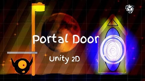Teleporting Portal Door Unity 2D || v.2021.3.3