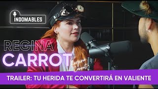 INDOMABLES Podcast :¿Cuál herida te convirtió en valiente: Trailer Temporada 2 by Regina Carrot 1,495 views 3 months ago 31 seconds