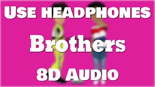 Bankrol Hayden - Brothers ft. Luh Kel (8D AUDIO) 🎧 [BEST VERSION]