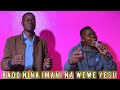 BADO NINA IMANI NA WEWE YESU ESAU TOSH FT PETER ALMASI COVER