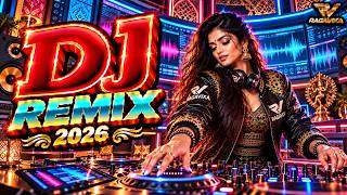 🎧 Indian DJ Mix 2026 | Bollywood Remix Songs