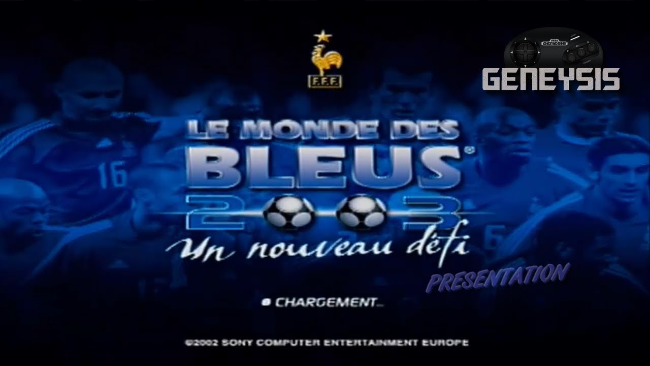 Présentation de "LE MONDE DES BLEUS 2003" (PS2) [FR]