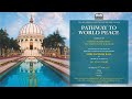 LIVE|| "Pathway to World Peace"