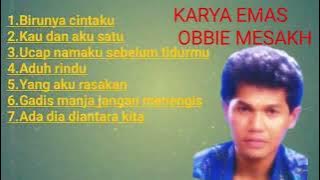 7 Lagu pilihan ‼️[KARYA EMAS] OBIE MESAKH #tembangkenanganindonesia #bestseller 