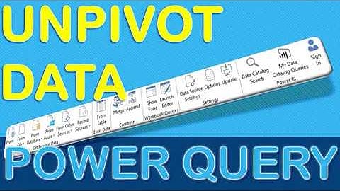 Unpivot Data Using Excel Power Query