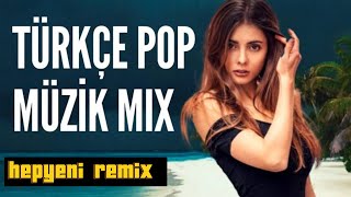TÜRKÇE POP REMİX ŞARKILAR 2024 💥 En Yeni Şarkılar Pop