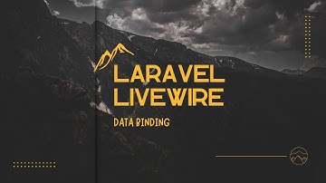 LIVEWIRE (Data Binding)