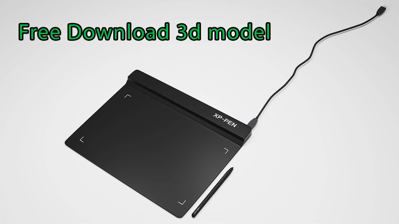 Xp Pen Graphics Tablet 3d Model Free Download And Timelapse