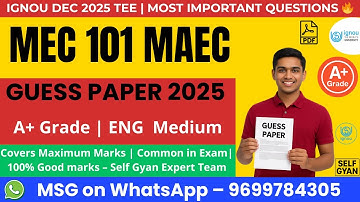 MEC-101 Guess Paper 2025 | IGNOU MA Economics Important Questions | Self Gyan
