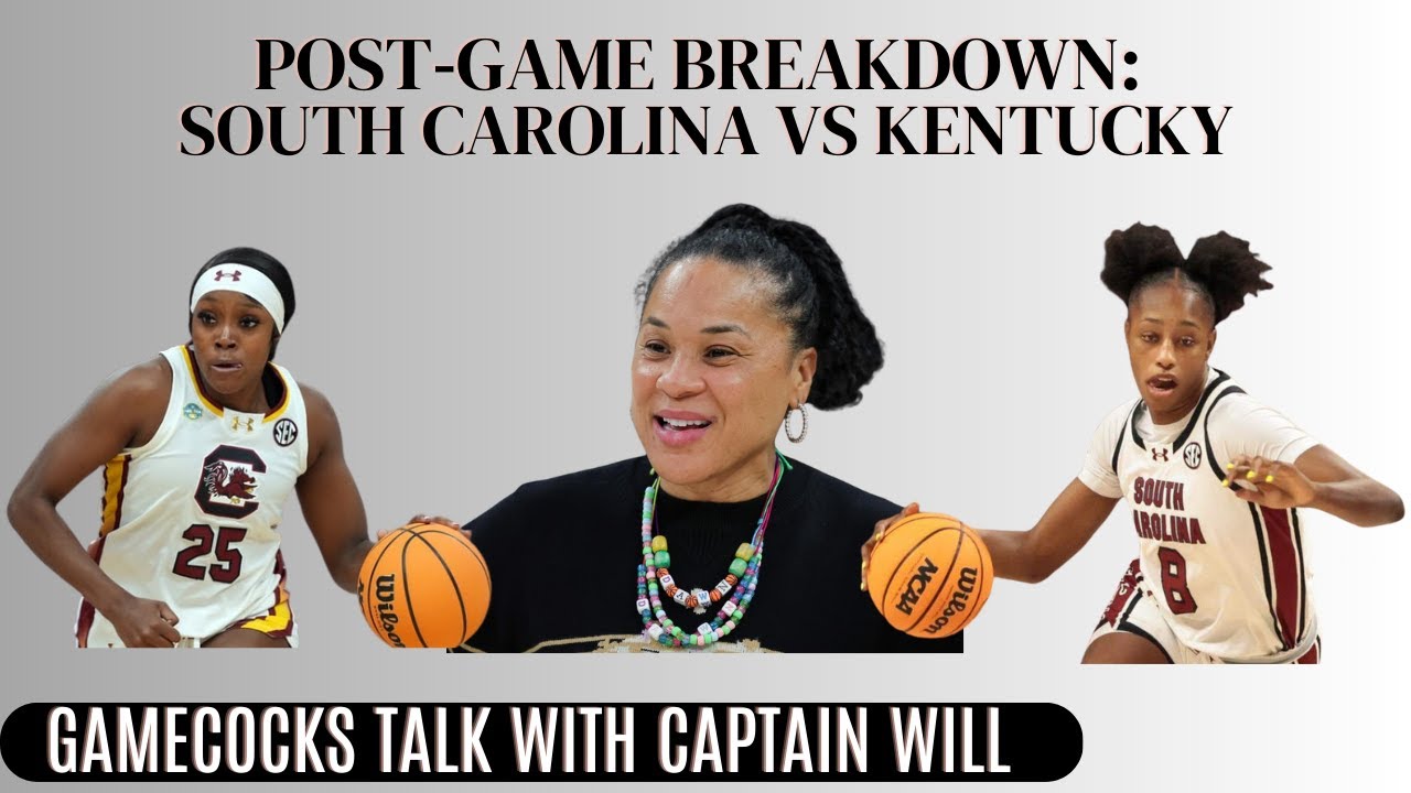Post Game Show: Analyzing South Carolina versus Kentucky Women's Basketball!