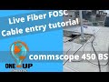 Live Fiber Optic Splice Closure Cable Entry Tutorial Commscope 450BS