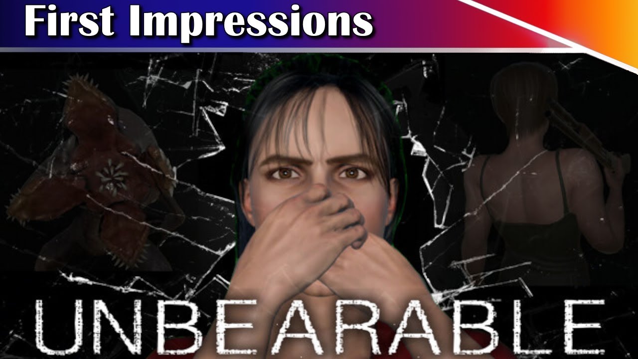 Unbearable Gameplay Video