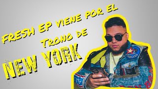 New York es la cuna de muchos Exponentes Urbanos y Fresh E.P encabeza la Lista de los Mejores.