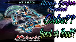 MGG Space Surfer Review (How to get Space Surfer) Orbs?? screenshot 2