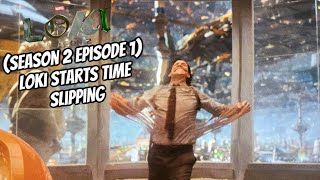 Loki Season 2 Episode 1 Loki Starts Time Slipping Scene