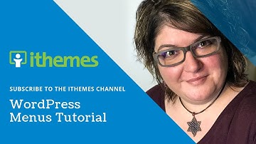 WordPress Menus Tutorial