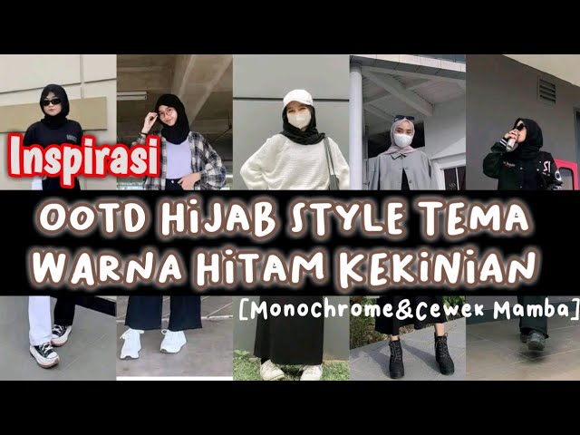 Inspirasi Ootd hijab style remaja warna hitam Kekinian class=