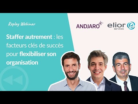 Webinar x Elior Services : Maintien dans l’emploi, gagner en agilité en temps de crise